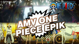 AMV Video Ini Bakal Bikin Hujan | One Piece Epik
