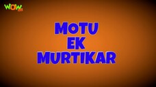 Motu Patlu Cartoon in Hindi | Motu Ek Murtikar | 3D Animation Cartoon For Kids