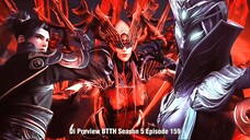 BTTH 159 Moment Xiaoyan Membunuh TianZun 9 Dan Kemunculan TianZun Ke 4 Yaitu XueHue