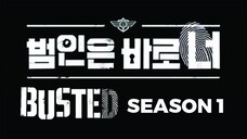 Busted S1 EP 10 (END) Indo Sub