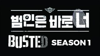 Busted S1 EP 01 Indo Sub