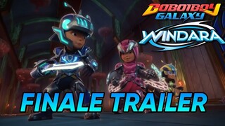 Finale Trailer Boboiboy Galaxy Windara Breakdown