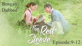 The Red Sleeve (2021)||Ep:09-12 [ Bengali Dubbed ]