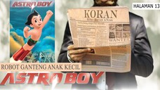 Robot kecil Ganteng Pembela kebenaran ASTRO BOY. | Koko Review Anime (KORAN)