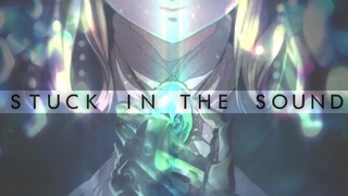 STUCK in the SOUND - [AMV MIX] by Epileptic Episode