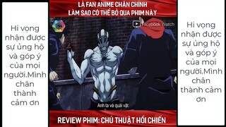 Review anime Chú thuật hồi chiến / anime hấp dẫn nhất năm/ LTD chuyên anime