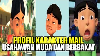 Profil Karakter Mail Dalam Kartun Upin dan Ipin