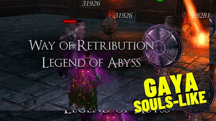 Way Of Retribution: Legend Of Abyss Indonesia | Android | Game Berbau Dark Souls Dan Elden Ring