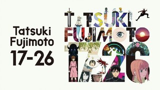 Tatsuki Fujimoto 17-26! ➣ Season: 1┣✉️ Episodes: 07┣🎙 Audio: Hindi Official┣