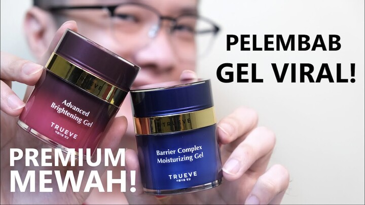 MOIST WANTED GEL TRUEVE! Moisturizer Barrier Complex Moisturizing & Advanced Brightening.