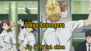 Tokyo Revengers _Tập 2 Thủ lĩnh akkun