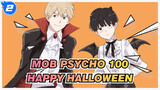 [Mob,Psycho,100]Happy,Halloween_2