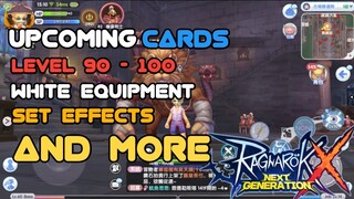 Ragnarok X Next Generation | Upcoming Cards | Level 90-100 white equip Set Effects(English Subtitle)