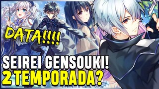 SEIREI GENSOUKI 2 TEMPORADA DATA DE LANÇAMENTO! Spirit Chronicles 2 season release date