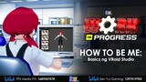 #WorkInProgress HOW TO BE ME: Basics ng VRoid Studio