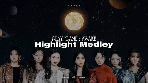 Weeekly- 1st Single Album [Play Game : AWAKE] Highlight Medley