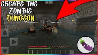 Escape the Zombie Dungeon | D A K S Family | Minecraft PE