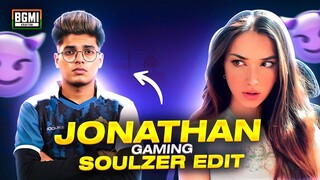 JONATHAN GAMING SOULZER EDIT REACTION || BGMI