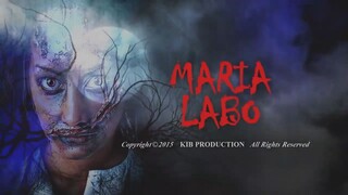MARIA LABO - Tagalog Horror Movie