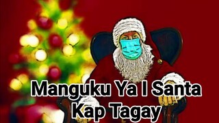 Manguku Ya I Santa