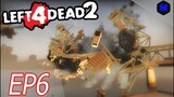 Left 4 Dead 2 [EP6] เมืองบรรลัย