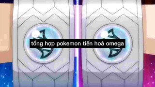 Tổng hợp pokemon tiến hoá omega 1