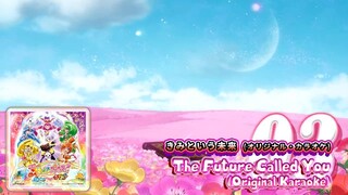 きみという未来(オリジナル・カラオケ) | The Future Called You (Original Karaoke)
