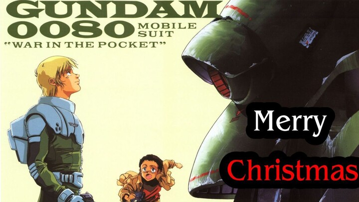 0080 War in the pocket , Gundam ที่พาคุณเสียน้ำตาทุกวันศริสต์มาส