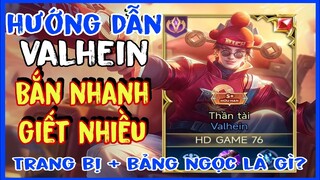 Liên Quân Valhein | Cách Chơi, Lên Đồ, Bảng Ngọc Valhein Mùa Mới Mạnh Nhất Là gì? | HD GAME 76