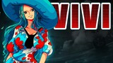 Why VIVI Should Have Joined the Straw Hats | One Piece Character Analysis
