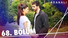 Adanalı - Sezon 2 Bölüm 38 [BÖLÜM 68]