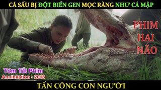 [Review Phim] Cá Sấu Bị Đột Biến Gen Mọc Răng Như Cá Mập Tấn Công Con Người | Annihilation - 2018