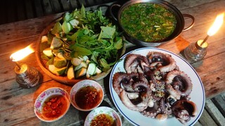 Quay về ánh đèn dầu ngày xưa. LẨU BẠCH TUỘC NẤU MẺ - Bin Đen Miền Tây # 394