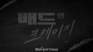 Bad and Crazy E04