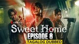 Sweet Home Season 1 Episode 8 Tagalog