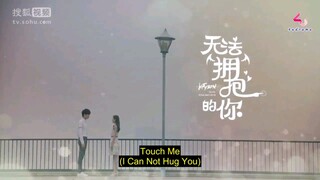 (Touch Me) I Can Not Hug You Ep 2