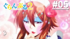 Grand Blue S2 - Tập 05 (Vietsub)