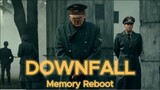 Downfall ł edit - Memory Reboot