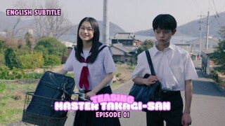 (ENGSUB) Teasing Master Takagi-san EP1