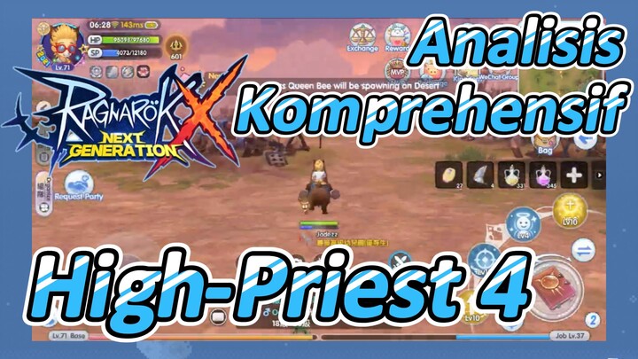 [Ragnarok X: Next Generation] Analisis Komprehensif High-Priest 4