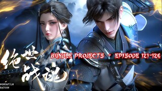 PEERLESS BATTLE SPIRIT Episode 121-126 Subtitle Indonesia