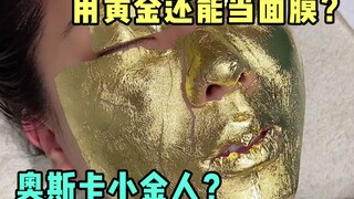 Using gold as a facial mask? Turning into a golden statue