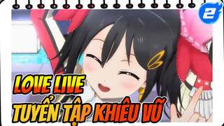 Love Live 
Tuyển tập khiêu vũ_2