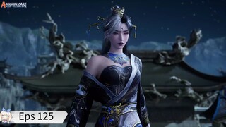 Shrouding The Heavens Eps 125 Sub Indo