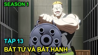 Tóm Tắt Anime | Bất Tử Bất Hạnh - Undead Unluck | Tập 13 | Review Phim Anime Hay