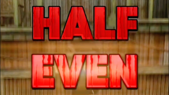 EPISODE 31- HALF EVEN (RED DEAD REDEMPTION)