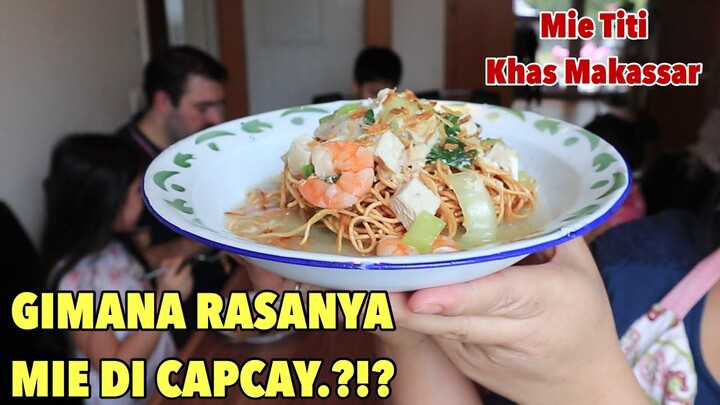 MIE TITI KHAS MAKASSAR || MIE DI CAPCAY..