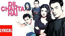 Dil Chahta Hai 2001