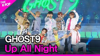 GHOST9, Up All Night (고스트나인, 밤샜다) [THE SHOW 210622]