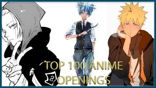 TOP 100 ANIME OPENINGS